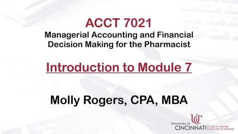 Thumbnail for entry ACCT7021 Module 7 Introduction
