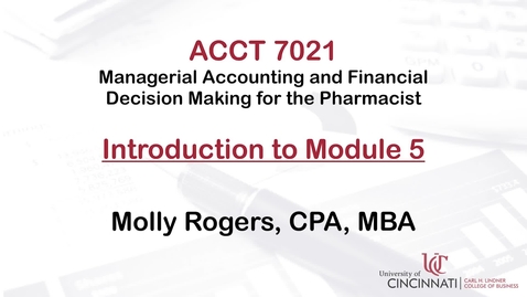 Thumbnail for ACCT7021 Module 5 Introduction