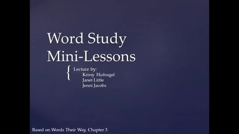 Thumbnail for entry LSLS 2005 Word Study Mini Lesson