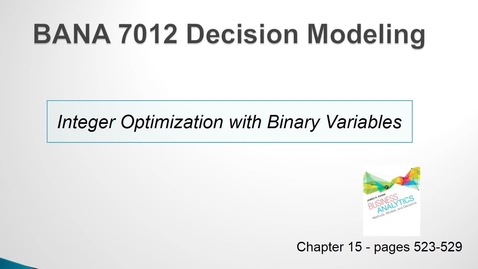 Thumbnail for entry Integer Optimization with Binary Variables