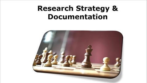 Thumbnail for Research Strategy &amp; Documentation Part 1