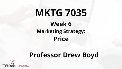 Thumbnail for MKTG7035 - Module 6 Price (part 3)