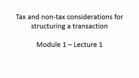 Thumbnail for entry Tax and Non-Tax Considerations
