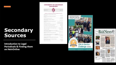 Thumbnail for Introduction to Legal Periodicals &amp; Finding them on HeinOnline -- by Susan Boland