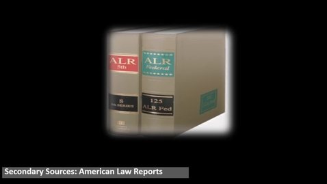 Thumbnail for entry Researching Secondary Sources Video: Introduction to American Law Reports -- by Susan Boland