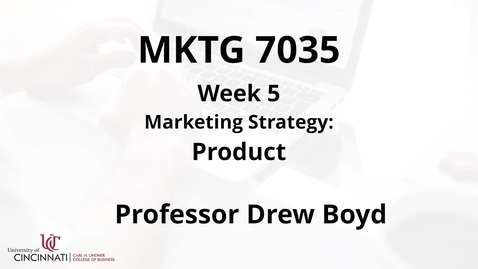 Thumbnail for entry MKTG7035 - Module 5 Product