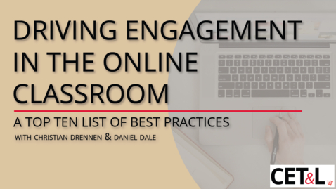 Thumbnail for Christian Drennen - Driving Engagement in the Online Classroom | Friday 9/11