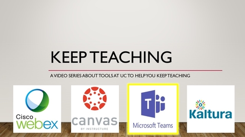 Thumbnail for entry Keep Teaching - Microsoft Teams, Part 1, The Basics