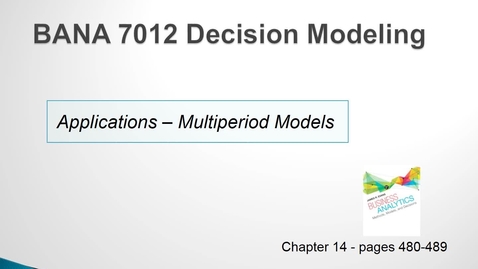 Thumbnail for BANA 7012 Lecture 5.5 Applications - Multiperiod Models