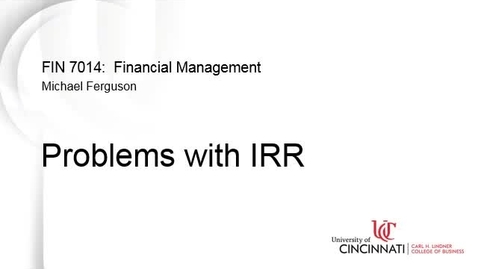 Thumbnail for entry Problems with Internal Rate of Return (IRR)