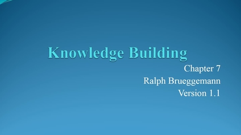 Thumbnail for entry ENTR 7082 Chapter 07 Knowledge Building