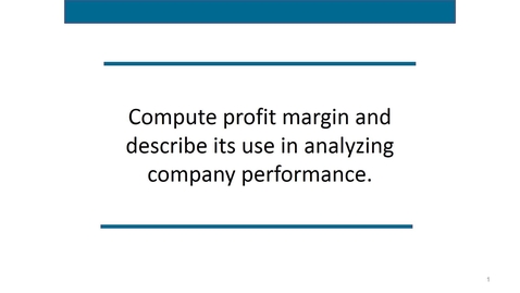 Thumbnail for entry Accounting 7012 Module 3 L8 Profit Margin and Current Ratio