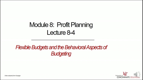 Thumbnail for entry Flexible Budgets and the Behavioral Aspects of Budgeting