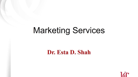 Thumbnail for entry Marketing Services Module 7.mp4