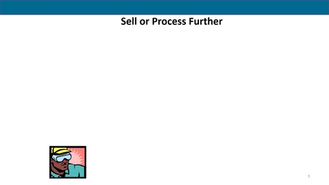 Thumbnail for entry Accounting 7012 Module 12 L3 Sell or Process Further Sales Mix Decisions and Segment Elimination