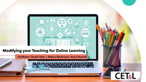Thumbnail for entry Daniel Dale - Modifying your Teaching for Online Learning | Wednesday 3/18