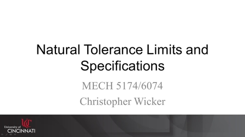 Thumbnail for entry MECH 5174/6074: 09-04 Natural Tolerance Limits