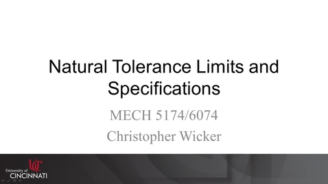 Thumbnail for MECH 5174/6074: 09-04 Natural Tolerance Limits