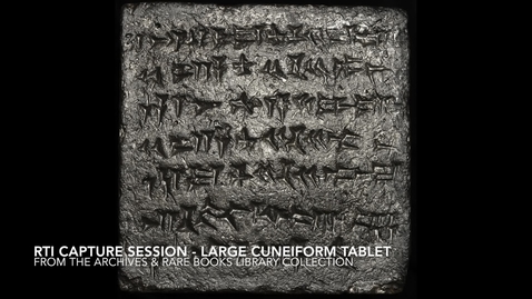 Thumbnail for RTI Capture Session - Large Cuneiform Tablet