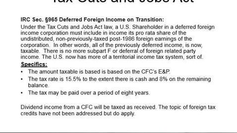 Thumbnail for entry Tax Cuts and Jobs Act - Deferred Foreign Income Transition