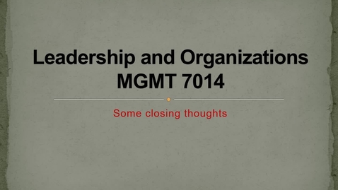 Thumbnail for MGMT 7014 On-line Katerberg's Parting Points