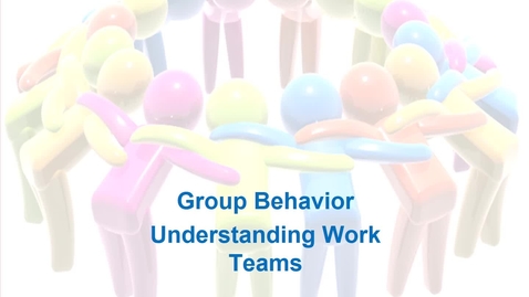 Thumbnail for MGMT 7014 Groups and Teams revised narrated