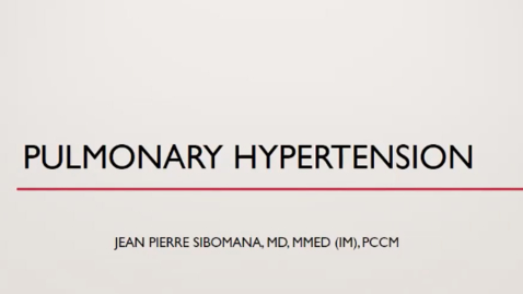 Thumbnail for entry Pulmonary Hypertension 2022