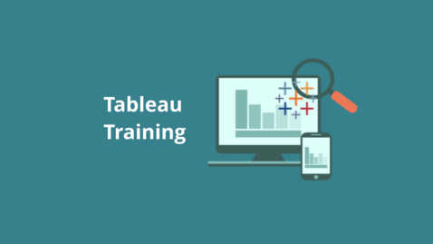 Thumbnail for entry Introduction to Tableau