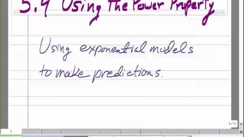 Thumbnail for 5.5 Video Lecture - Using the Power Property