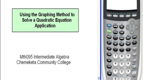 Thumbnail for 7.8 Video Tutorial of a Quadratic Application