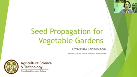 Thumbnail for entry Plan Your Vegetable Garden: Seed Propagation