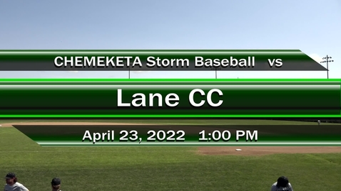 Thumbnail for entry 04-23-22 - Men's Storm Baseball vs. Lane CC