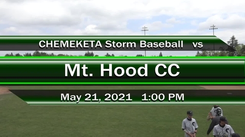 Thumbnail for 05-21-21 - Men's Baseball vs Mt Hood CC
