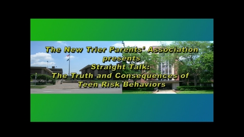 Thumbnail for entry Straight Talk:  The Truth and Consequences of Teen Risk Behaviors.