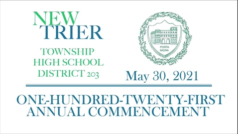 Thumbnail for entry New Trier Township High School Commencement 2021.