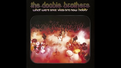 Thumbnail for The Doobie Brothers. Another Park Another Sunday.   ©1974 Warner Brothers Records.