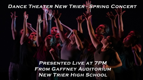 Thumbnail for entry Dance Theater New Trier presents its Spring Concert as a live-stream performance .