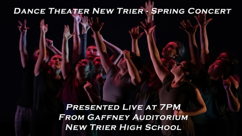 Thumbnail for Dance Theater New Trier presents its Spring Concert as a live-stream performance .