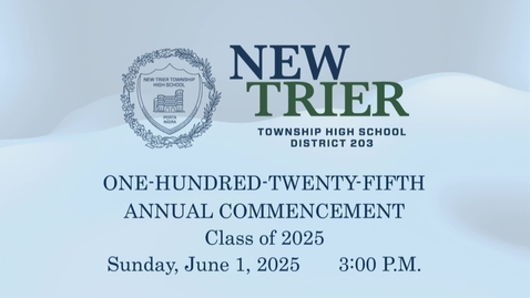 Thumbnail for New Trier Township High School Commencement 2025.