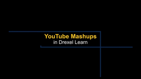 Thumbnail for entry Learn - YouTube Mashups