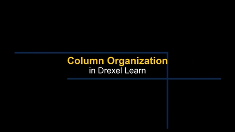 Thumbnail for Grade Center - Column Organization