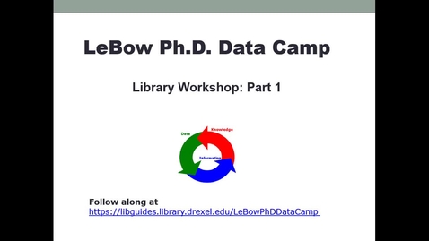 Thumbnail for entry LeBow PhD Data Bootcamp