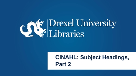 Thumbnail for CINAHL Subject Headings, Part 2