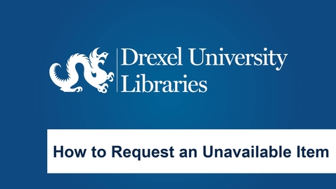 Thumbnail for How to Request an Unavailable Item