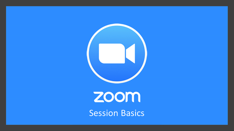 Thumbnail for entry Zoom: Basic Features and Functions