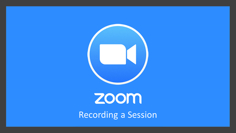 Thumbnail for entry Zoom: Recording