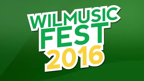 Thumbnail for entry Wilmusic Fest