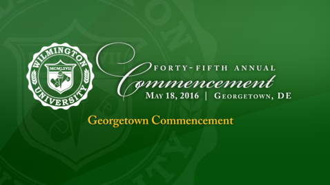 Thumbnail for entry Commencement Spring 2016: Georgetown 