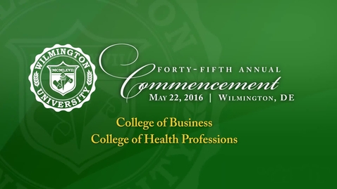 Thumbnail for entry Commencement Spring 2016: College of Business-College of Health Professions