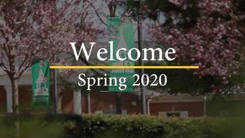 Thumbnail for Welcome to the Spring 2020 Semester!